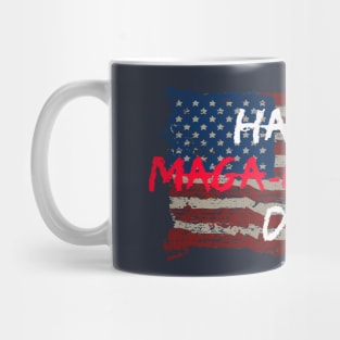 Have a Maga-nificent Day! Mug